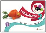 Projeto presente - educacao infantil - linguagem - - Moderna