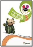 Projeto Presente: Natureza e Sociedade - Vol.3 - Educação Infantil - Moderna - didaticos