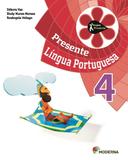 Projeto Presente - Português 4Ano - 4ª Edição - Moderna