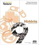 Projeto Telaris - Historia - 9 Ano - Ef Ii - Atica - didatico