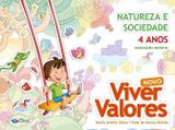 Projeto Viver Valores - Natureza e Sociedade - 4 Anos - Educação Infantil - Integrado - Construir recife