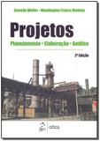 Projetos: Planejamento, Elaboração E Análise