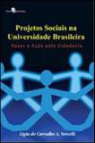 Projetos sociais na universidade brasileira - Paco editorial