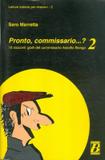 Pronto, commissario ... livello 2 - Bon - bonacci