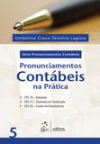 Pronunciamentos Contábeis na Prática - Volume 5 - Atlas