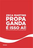 Propaganda é isso aí! - Livro novo