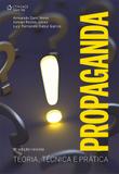 Propaganda - Teoria, Técnica e Prática