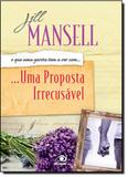 Proposta Irrecusável, Uma - Novo conceito