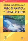 Propriedades quimicas e tecnologicas do amido de... - Ufsc - universidade santa catarina
