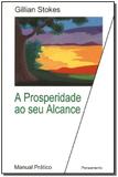 Prosperidade ao Seu Alcance,a - Pensamento