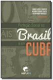 Protecao social no brasil e em cuba - Edipucrs