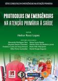 Protocolos em emergências na atenção primária à saúde