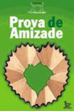 Prova de amizade - Matrix