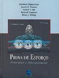 Prova De Esforco - Principios E Interpretacao / Wasserman - Revinter
