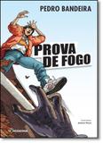 Prova de Fogo - Série Mistério, Suspense e Aventura - Moderna (paradidaticos)