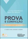 Prova e Convicção - De Acordo com o CPC 2015 - Rt - revista dos tribunais
