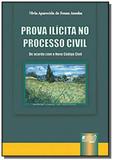 Prova ilicita no processo civil - de acordo com o - Jurua