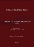 PROVA NO DIREITO TRIBUTARIO, A - 4ª ED - Noeses