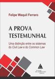 Prova testemunhal, a - Livraria do advogado