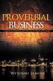 Proverbial Business - Holy fire publishing llc