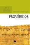 Proverbios - comentarios expositivos hagnos - Editora hagnos