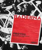 Provos - Amsterda E O Nascimento Da Contracultura - Veneta