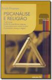 Psicanálise e Religião - Edicoes 70