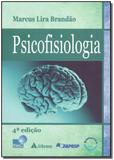 Psicofisiologia - 04Ed/19 - Atheneu