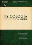 Psicologia da saúde - Um novo significado para a prática clínica