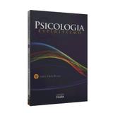 Psicologia e Espiritismo - Clarim