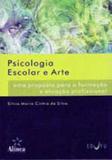 Psicologia escolar e arte - Edufu