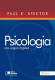 Psicologia Nas Organizacoes - Saraiva