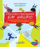 Psicomotricidade Em Grupo - W.a.k.