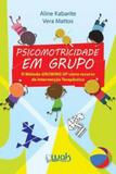 Psicomotricidade em grupo - Wak