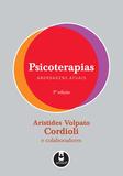 Psicoterapias abordagens atuais