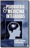 Psiquiatria e medicina integradas - Age