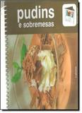 Pudins e Sobremesas - Larousse - lafonte