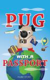 Pug with a Passport - Papernewt llc
