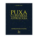 Puxa conversa astrologia - matrix - Matrix lv