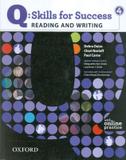 Q skills for success reading and writing 4 sb with student access code card - Oxford especial