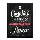 Quadro Decorativo Cozinhar é Uma Forma de Amar 33x45cm - Cantaki
