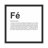 Quadro Decorativo Fé Preto - Kapos