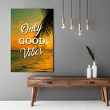 Quadro Decorativo Frases Only Good Vibes Mar Boas Vibrações Coqueiro Tela Grande - Bimper