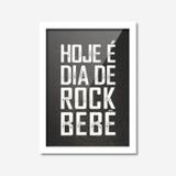 Quadro Decorativo Hoje é Dia de Rock Bebê Los Quadros Branco