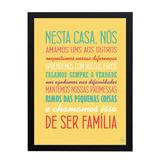 Quadro Decorativo Nesta Casa Nós Amamos 33x45cm - Cantaki