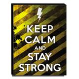 Quadro Keep Calm And Stay Strong Canvas 40x30cm-KCA04 - Lubrano decor
