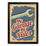 QUADRO MY GARAGE MY RULES - TAMANHO A5 - Moldura Preta Sem Acrílico - Pôster no quadro