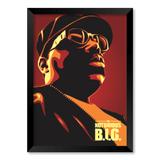 QUADRO THE NOTORIOUS B.I.G. - TAMANHO A3 - Moldura Preta Sem Acrílico - Pôster no quadro