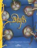 Quando blufis ficou em silencio - Cia das letrinhas