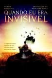 Quando Eu Era Invisível - Astral cultural